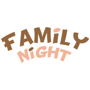 Family night